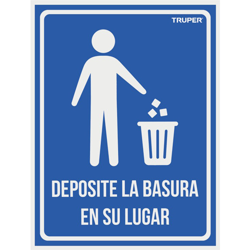 Señalización Truper 18529 Deposite la Basura en...